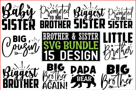 15 Brother Sister Svg Design Bundle